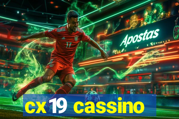 cx19 cassino